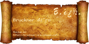 Bruckner Örs névjegykártya